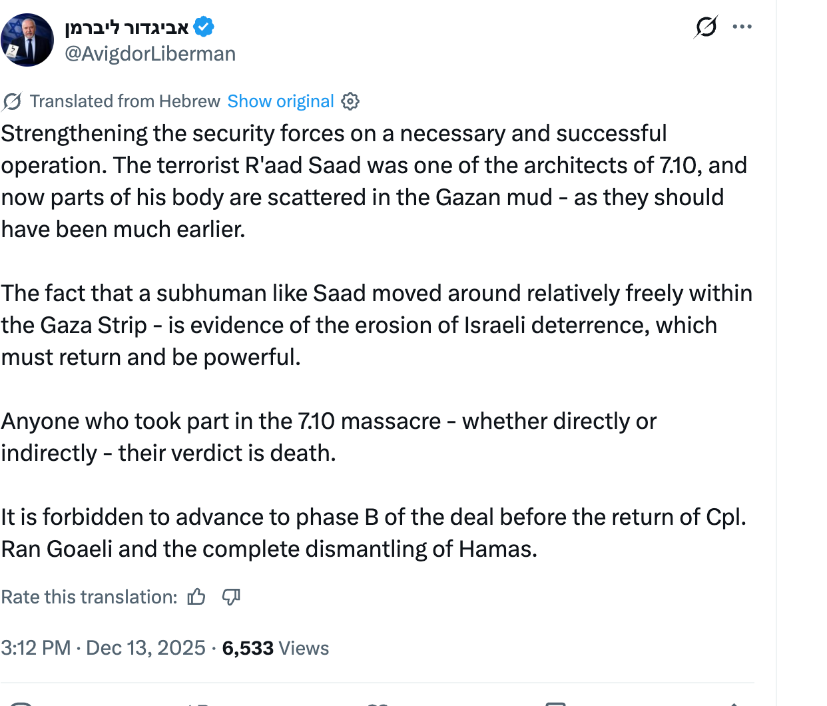 Lieberman post on X calling a Hamas commander a subhuman whose body parts are scattered in the Gazan mud, and saying anyone who took part in 7 October directly or indirectly has a verdict of death.