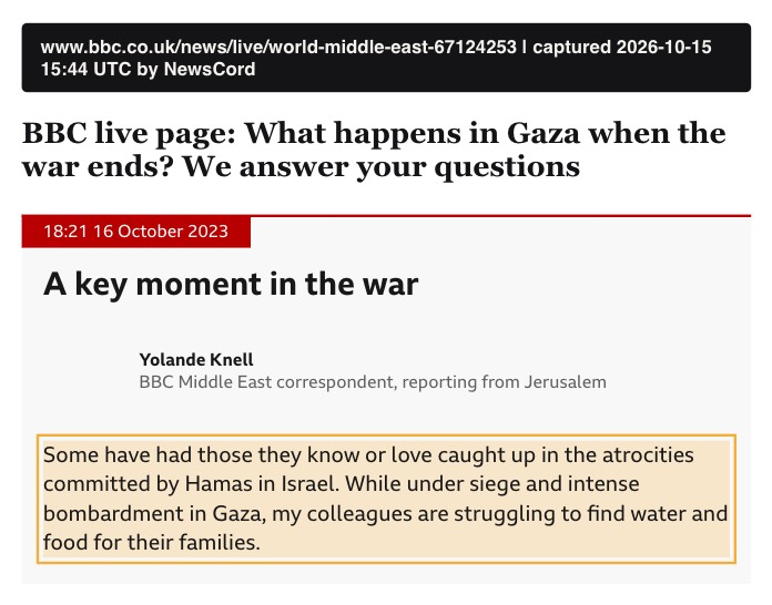 BBC live page post of 16 October 2023 by Yolande Knell, with the sentence about atrocities committed by Hamas and siege and bombardment in Gaza