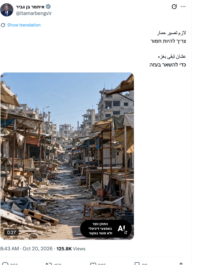 Ben-Gvir post on X in Arabic and Hebrew: You have to be a donkey to stay in Gaza, over a video of a destroyed Gaza street.